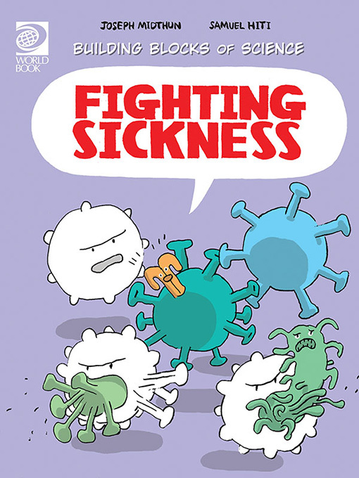 Title details for Fighting Sickness by World Book - Available
